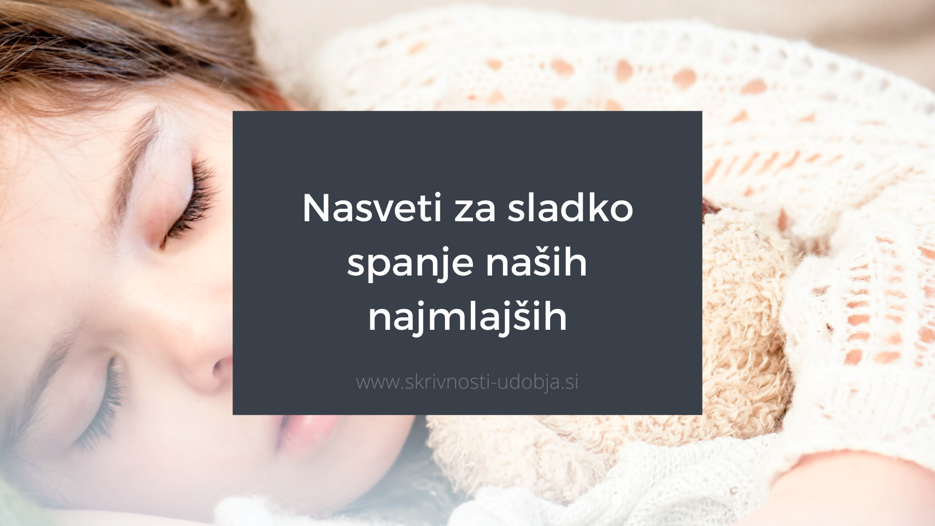 Nasveti za sladko spanje naših najmlajših